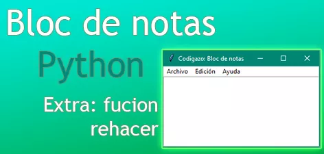 Como programar un bloc de notas con Python