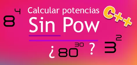 Tema: Potencias en C++ no usando la función pow